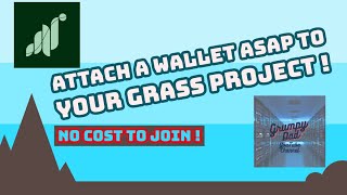 HURRY - Time is winding Down to get your Wallet attached to GRASS for the airdrop - T minus 24 hours