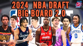 2024 NBA Draft Big Board 2.0 | Post March Madness!