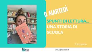 Spunti di lettura... Una storia di scuola