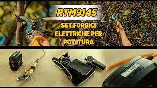 RTM9145 Set Forbici Elettriche Per Potatura