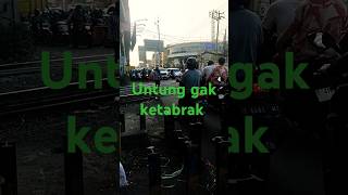 untungnya gak ketabrak