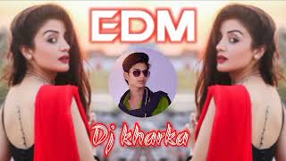 TUJHKO HI DULHAN BANAUNGA EDM drop mix Hard bass dj Sumit jhansi dj ikkaray dj kharka 2023 #trending