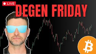 SUPER SERIOUS URGENT DEGENERATE LIVE TRADING BITCOIN CRYPTO