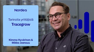 Tarinoita yrittäjistä: Tracegrow