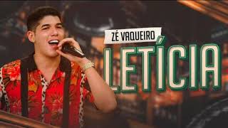 Zé Vaqueiro - Letícia