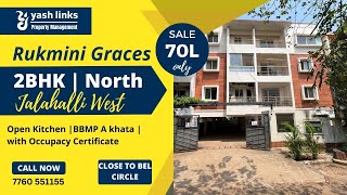 2BHK for Sale at Jalahalli West with in 70L - Rukmini Graces