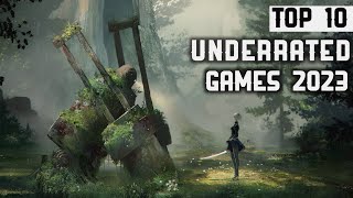 Top 10 Most Underrated Games in PC and Consoles