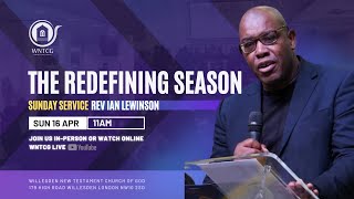 The Redefining Season Pt.3 | Sunday Service | WNTCG Live | April 16th 2023