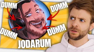 Jodarum ist DUMM!!!