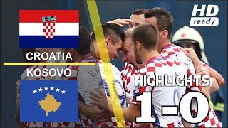 Croatia vs Kosovo (1-0) | All Goals & Highlights | 2018 World Cup Qualifiers | 03/09/2017 HD