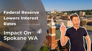 How Lower Interest Rates Impact the Spokane Housing Market | Real Estate Update 2024