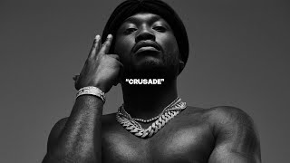 FREE Meek Mill Type Beat 2023 "Crusade"