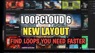 Loopcloud 6 New Update and Look - Best Royalty Free Loops