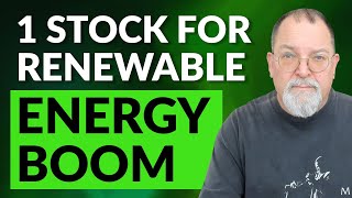 1 Stock for Renewable Energy BOOM