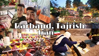 Darband, Tajrish🤍 Eating with my family, Lavashak shop, Last day in Iran