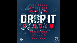 Drop it Riddim Mix 2023 Feat. Busy Signal, Frisco Kid, Kush Riley, Pamputtae, Intrestt & Dan Dan