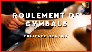 ROULEMENT DE CYMBALE - Bruitage Gratuit - Effets Sonores - Montage Vidéo