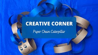 Creative Corner: Paper Chain Caterpillar