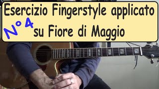 Esercizi per chitarra Fingerstyle n. 4 - Fiore di maggio