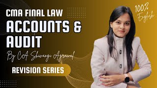 Accounts and Audit | CMA Final Law Marathon Revision Series | 100% English | June 2024