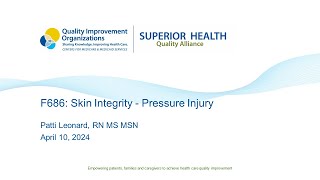 F686: Skin Integrity - Pressure Injury (Roundtable)