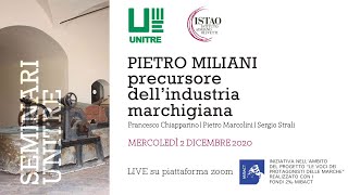 Pietro Miliani precursore dell’industria marchigiana