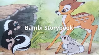 Bambi Storybook Read Aloud (Bambi Meets Thumper, Flower The Skunk And Friend Owl)