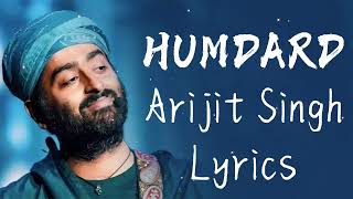 HUMDARD LYRICS | Ek Villain | Arijit Singh | Mithoon | Sidharth , Shraddha , Ritesh #lyrics