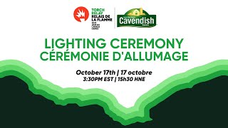 Cavendish Farms Torch Relay 🔥 Torch Lighting Ceremony - October 17, 2022