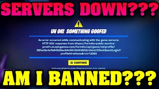 Fortnite Servers Down? 😰Am I Banned???🚨