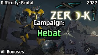 Zero-K | All Bonuses, Difficulty: Brutal, Campaign: Hebat