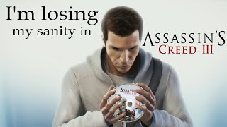 I Played Assassin's Creed 3 Because I Hate Myself