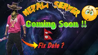 FREE FIRE NEPALI SERVER CONFIRMED 😍!! IN FREE FIRE WORLD SERIES LETS SHOW THE POWER OF NEPALI 😡#FFNC