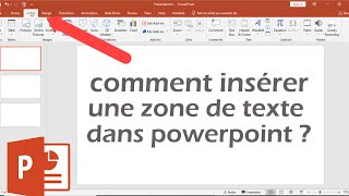 Comment insérer une zone de texte dans Powerpoint ?