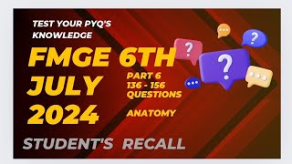 PART 6 FMGE 6TH JULY RECALL 2024 #recallfmge #fmgejuly2024 #fmge