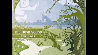 The Hush Sound - Wine Red (Tommie Sunshine's Brooklyn Fire Retouch)