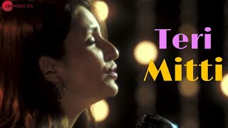 Teri Mitti//Kesari//Female Version//Parinitee Chopra