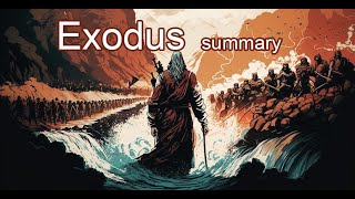 Exodus Summary #bible