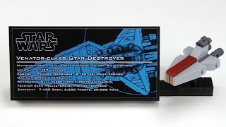 Build a UCS Venator Class Star Destroyer Part 1