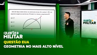 QUESTÃO EUA - GEOMETRIA NO MAIS ALTO NÍVEL | Cortes Quarta Militar