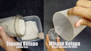 Cara Mudah Membuat Tepung Kelapa dan Minyak Kelapa Murni/Virgin Coconut Oil (VCO) Tanpa Dimasak