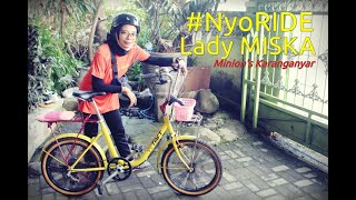 Lady MISKA #NyoRIDE Part 1