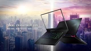 Video trailer: ROG Zephyrus S15 (GX502) | Republic of Gamers Romania