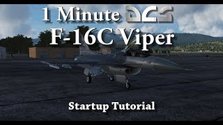 1 Minute DCS - F-16C Viper - Startup Tutorial