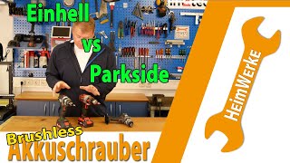 Einhell TE-CD 18 Li Brushless gegen Parkside Performance PABSP 20 Li B2 Akkuschrauber Vergleich