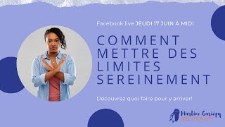 Comment mettre des limites sereinement - dire non sans se sentir coupable