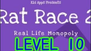 Espace Rat Race Level 10|Rat Race2-Real life monopoly|Gameplay