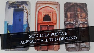 SCEGLI LA PORTA E ABBRACCIA IL TUO DESTINO |  Tarocchi interattivi 💗🔮🌺 #wintenlotus