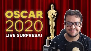 🔴 LIVE SURPRESA: OSCAR 2020 | COMENTÁRIOS AO VIVO