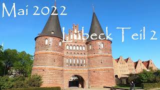 2022 Lübeck Teil 2